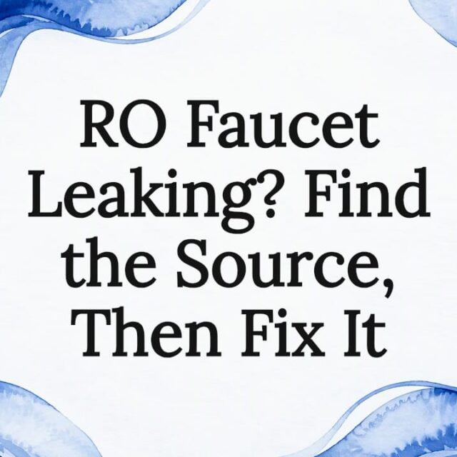 RO faucet leak article title card
